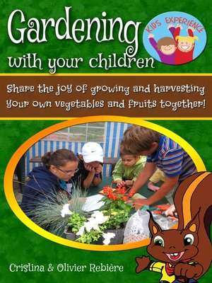 cover image of Gardening with your children